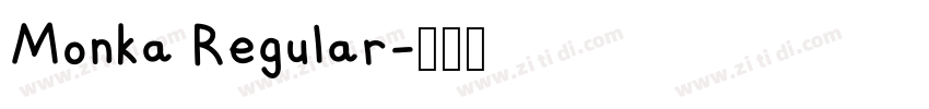 Monka Regular字体转换 Monka Regular字体转换